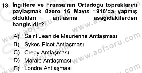 Siyasi Tarih 1 Dersi 2018 - 2019 Yılı (Final) Dönem Sonu Sınav Soruları 13. Soru
