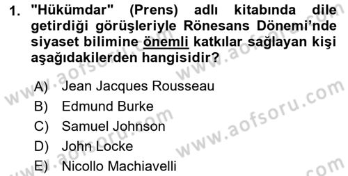 Siyasi Tarih 1 Dersi 2018 - 2019 Yılı Yaz Okulu Sınav Soruları 1. Soru