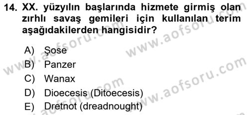 Siyasi Tarih 1 Dersi 2019 - 2020 Yılı (Final) Dönem Sonu Sınav Soruları 14. Soru