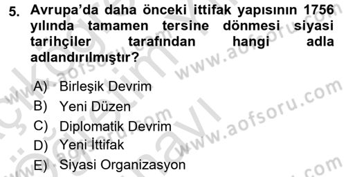 Siyasi Tarih 1 Dersi 2020 - 2021 Yılı Yaz Okulu Sınav Soruları 5. Soru