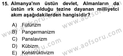 Siyasi Tarih 1 Dersi 2021 - 2022 Yılı Yaz Okulu Sınav Soruları 15. Soru