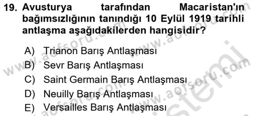 Siyasi Tarih 1 Dersi 2022 - 2023 Yılı Yaz Okulu Sınav Soruları 19. Soru