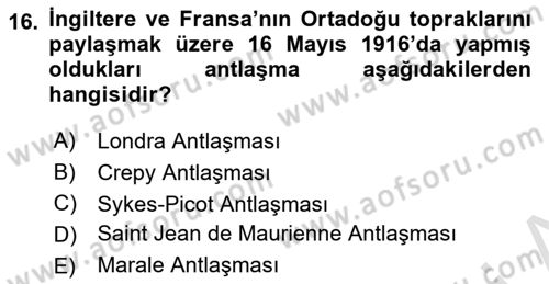 Siyasi Tarih 1 Dersi 2023 - 2024 Yılı Yaz Okulu Sınav Soruları 16. Soru