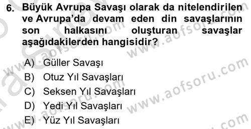 Siyasi Tarih 1 Dersi 2024 - 2025 Yılı (Vize) Ara Sınav Soruları 6. Soru