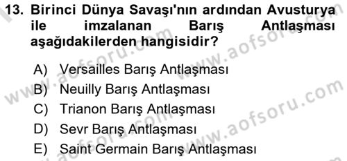 Siyasi Tarih 1 Dersi 2024 - 2025 Yılı (Final) Dönem Sonu Sınav Soruları 13. Soru