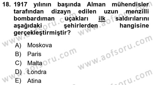 Siyasi Tarih 1 Dersi 2024 - 2025 Yılı (Final) Dönem Sonu Sınav Soruları 18. Soru