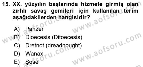 Siyasi Tarih 1 Dersi 2024 - 2025 Yılı Yaz Okulu Sınav Soruları 15. Soru