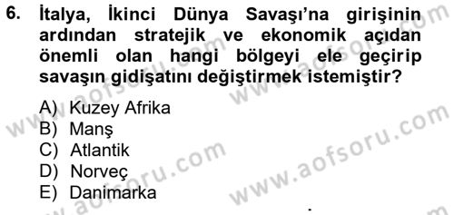 Siyasi Tarih 2 Dersi 2012 - 2013 Yılı (Vize) Ara Sınav Soruları 6. Soru