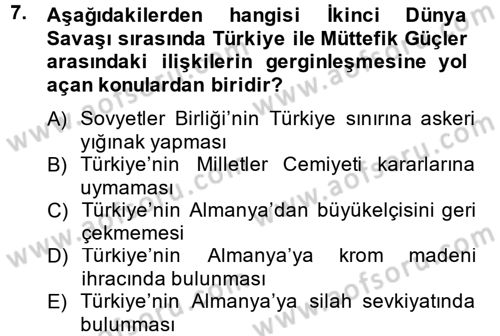 Siyasi Tarih 2 Dersi 2012 - 2013 Yılı (Vize) Ara Sınav Soruları 7. Soru