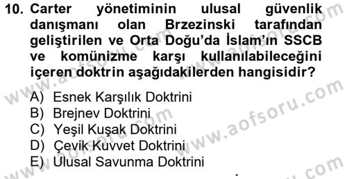 Siyasi Tarih 2 Dersi 2012 - 2013 Yılı (Final) Dönem Sonu Sınav Soruları 10. Soru