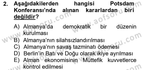 Siyasi Tarih 2 Dersi 2012 - 2013 Yılı (Final) Dönem Sonu Sınav Soruları 2. Soru