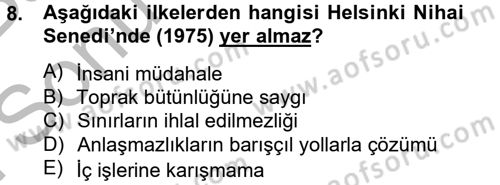 Siyasi Tarih 2 Dersi 2012 - 2013 Yılı (Final) Dönem Sonu Sınav Soruları 8. Soru