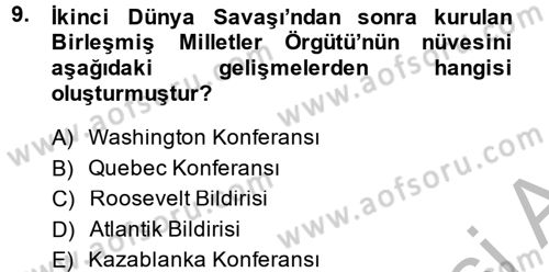 Siyasi Tarih 2 Dersi 2013 - 2014 Yılı (Vize) Ara Sınav Soruları 9. Soru