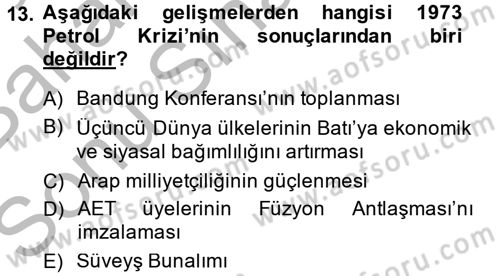 Siyasi Tarih 2 Dersi 2013 - 2014 Yılı (Final) Dönem Sonu Sınav Soruları 13. Soru