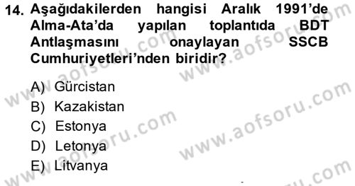 Siyasi Tarih 2 Dersi 2013 - 2014 Yılı (Final) Dönem Sonu Sınav Soruları 14. Soru