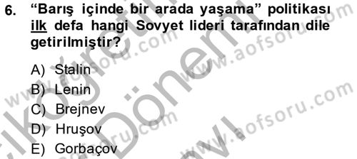 Siyasi Tarih 2 Dersi 2013 - 2014 Yılı (Final) Dönem Sonu Sınav Soruları 6. Soru