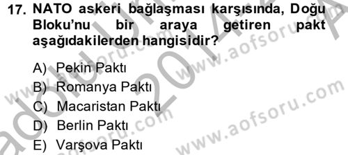 Siyasi Tarih 2 Dersi 2014 - 2015 Yılı (Vize) Ara Sınav Soruları 17. Soru