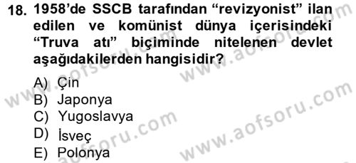 Siyasi Tarih 2 Dersi 2014 - 2015 Yılı (Vize) Ara Sınav Soruları 18. Soru