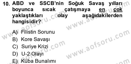 Siyasi Tarih 2 Dersi 2014 - 2015 Yılı (Final) Dönem Sonu Sınav Soruları 10. Soru