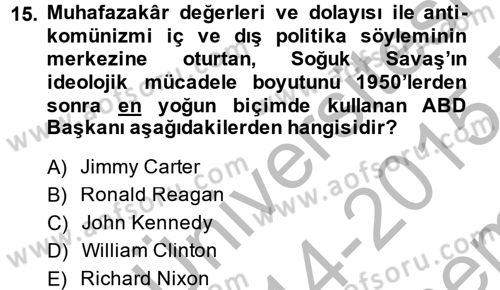 Siyasi Tarih 2 Dersi 2014 - 2015 Yılı (Final) Dönem Sonu Sınav Soruları 15. Soru