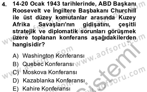 Siyasi Tarih 2 Dersi 2014 - 2015 Yılı (Final) Dönem Sonu Sınav Soruları 4. Soru