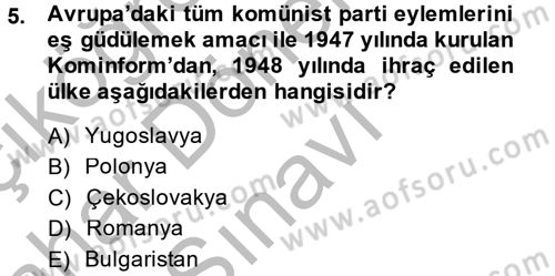 Siyasi Tarih 2 Dersi 2014 - 2015 Yılı (Final) Dönem Sonu Sınav Soruları 5. Soru