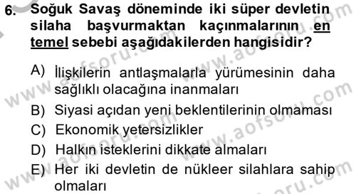 Siyasi Tarih 2 Dersi 2014 - 2015 Yılı (Final) Dönem Sonu Sınav Soruları 6. Soru
