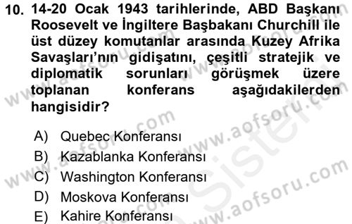 Siyasi Tarih 2 Dersi 2015 - 2016 Yılı (Vize) Ara Sınav Soruları 10. Soru
