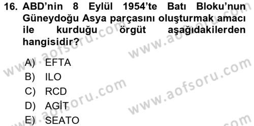 Siyasi Tarih 2 Dersi 2015 - 2016 Yılı (Vize) Ara Sınav Soruları 16. Soru