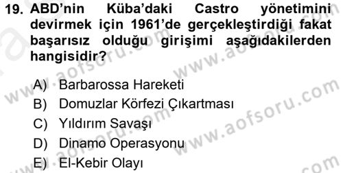 Siyasi Tarih 2 Dersi 2015 - 2016 Yılı (Vize) Ara Sınav Soruları 19. Soru