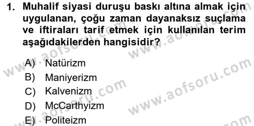 Siyasi Tarih 2 Dersi 2015 - 2016 Yılı (Final) Dönem Sonu Sınav Soruları 1. Soru