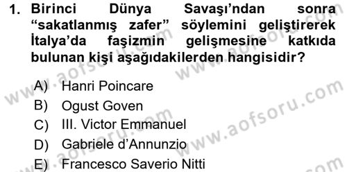 Siyasi Tarih 2 Dersi 2016 - 2017 Yılı (Vize) Ara Sınav Soruları 1. Soru