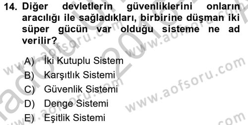 Siyasi Tarih 2 Dersi 2016 - 2017 Yılı (Vize) Ara Sınav Soruları 14. Soru