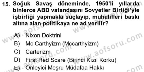 Siyasi Tarih 2 Dersi 2016 - 2017 Yılı (Vize) Ara Sınav Soruları 15. Soru