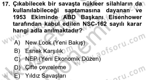 Siyasi Tarih 2 Dersi 2016 - 2017 Yılı (Vize) Ara Sınav Soruları 17. Soru