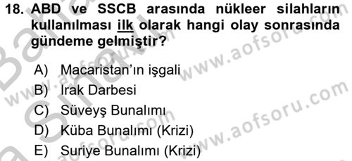 Siyasi Tarih 2 Dersi 2016 - 2017 Yılı (Vize) Ara Sınav Soruları 18. Soru