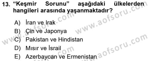 Siyasi Tarih 2 Dersi 2017 - 2018 Yılı 3 Ders Sınav Soruları 13. Soru