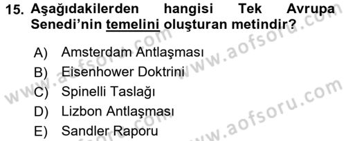 Siyasi Tarih 2 Dersi 2017 - 2018 Yılı 3 Ders Sınav Soruları 15. Soru