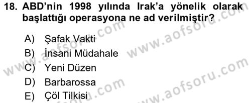 Siyasi Tarih 2 Dersi 2017 - 2018 Yılı 3 Ders Sınav Soruları 18. Soru
