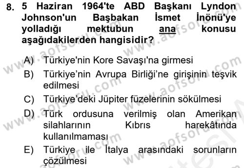 Siyasi Tarih 2 Dersi 2017 - 2018 Yılı 3 Ders Sınav Soruları 8. Soru