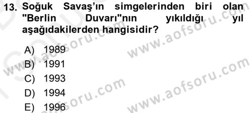 Siyasi Tarih 2 Dersi 2017 - 2018 Yılı (Final) Dönem Sonu Sınav Soruları 13. Soru