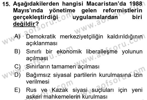 Siyasi Tarih 2 Dersi 2017 - 2018 Yılı (Final) Dönem Sonu Sınav Soruları 15. Soru