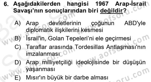 Siyasi Tarih 2 Dersi 2017 - 2018 Yılı (Final) Dönem Sonu Sınav Soruları 6. Soru