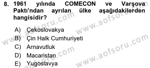 Siyasi Tarih 2 Dersi 2017 - 2018 Yılı (Final) Dönem Sonu Sınav Soruları 8. Soru