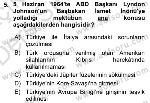 Siyasi Tarih 2 Dersi 2018 - 2019 Yılı 3 Ders Sınav Soruları 5. Soru