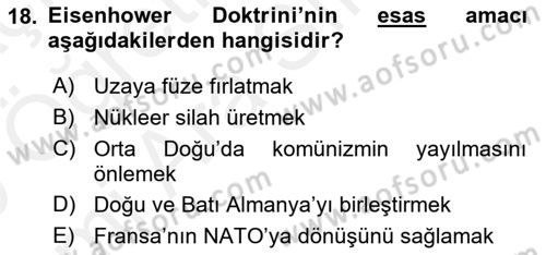Siyasi Tarih 2 Dersi 2018 - 2019 Yılı (Vize) Ara Sınav Soruları 18. Soru