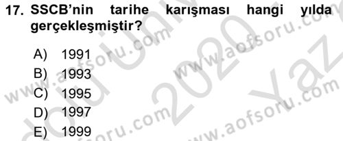 Siyasi Tarih 2 Dersi 2020 - 2021 Yılı Yaz Okulu Sınav Soruları 17. Soru