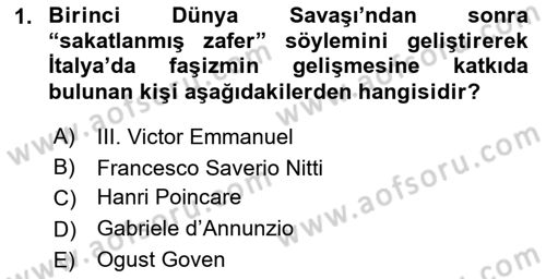 Siyasi Tarih 2 Dersi 2021 - 2022 Yılı (Vize) Ara Sınav Soruları 1. Soru