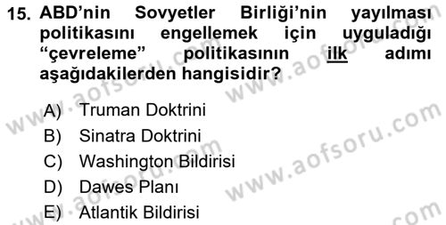 Siyasi Tarih 2 Dersi 2021 - 2022 Yılı (Vize) Ara Sınav Soruları 15. Soru