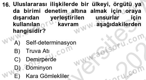Siyasi Tarih 2 Dersi 2021 - 2022 Yılı (Vize) Ara Sınav Soruları 16. Soru